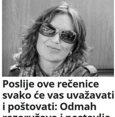 Poslije ove rečenice svako će vas uvažavati i poštovati: Odmah razoružava i postavlja ljude na mjesto